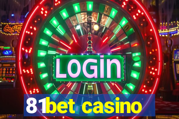 81bet casino